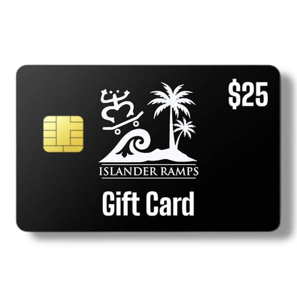 Islander Ramps Gift Card